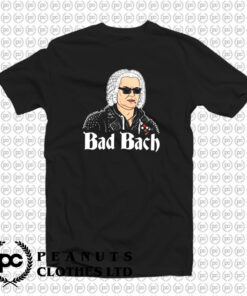 Bad Bach T Shirt