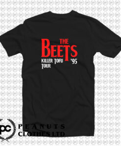 Beets Killer Tofu Tour T Shirt