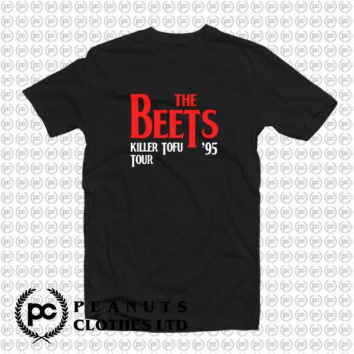 Beets Killer Tofu Tour T Shirt