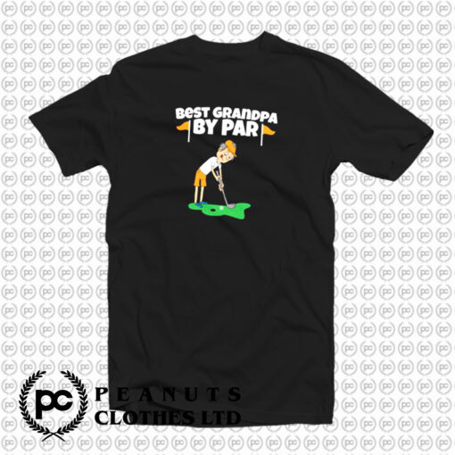 Best Grandpa By Par Golf T Shirt