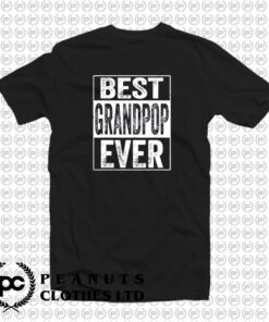 Best Grandpop Ever T Shirt