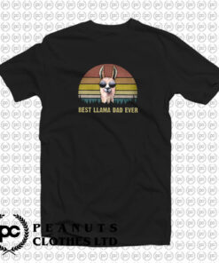 Best LLama Dad Ever T Shirt