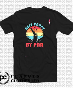 Best Pappy By Par T Shirt