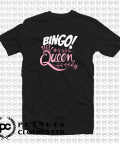 Bingo Queen T Shirt