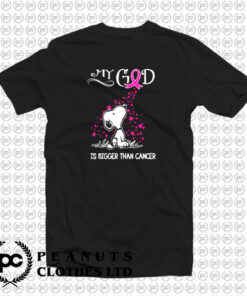 Breast Cancer Awareness My God Is Bigger Than Cancer Snoopy T Shirt