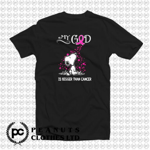 Breast Cancer Awareness My God Is Bigger Than Cancer Snoopy T Shirt