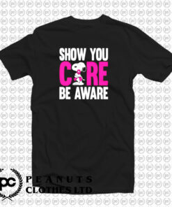 Breast Cancer Awareness Show You Care Be Aware Snoopy T Shirt