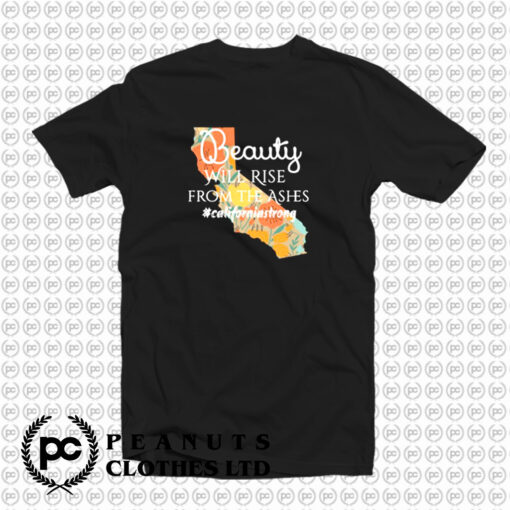 California Strong Northern California Fire T Shirt