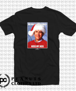 Clark Griswold Kiss My Ass Christmas T Shirt