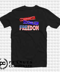 Communism Anti Socialism T Shirt