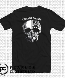 Concrete Finisher T Shirt