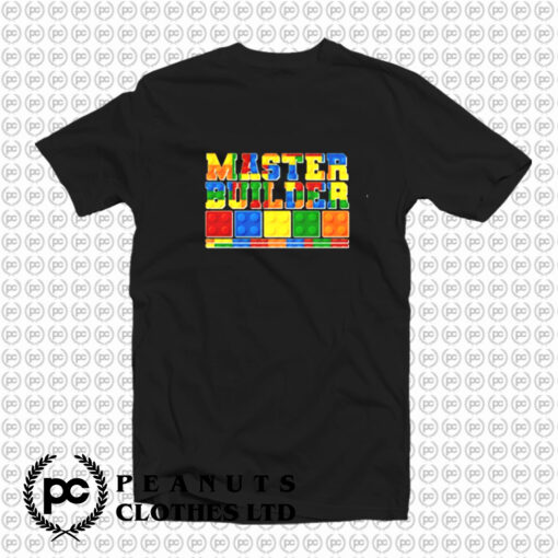 Cool Master Builder Lego Fan T Shirt