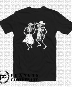 Dancing Skeletons Sugar Skull Day of the Dead Dia de los Muertos Mexican Heritage Halloween Gothic T Shirt