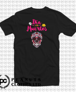 Day Of Dead Dia De Muertos Sugar Skull T Shirt