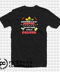 Deliver Mexican T Shirt