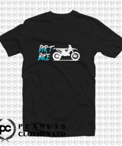 Dirt Bike Enduro Bikes Rider Motorcycle T Shirt