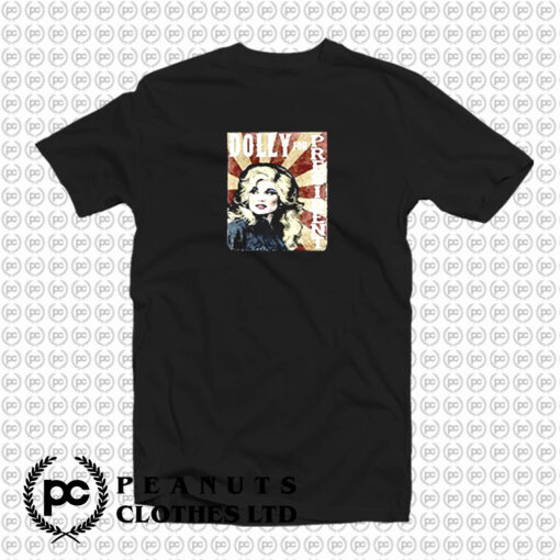 Dolly For President T Shirt