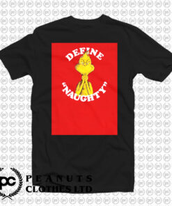 Dr. Seuss Define Naughty Grinch T Shirt