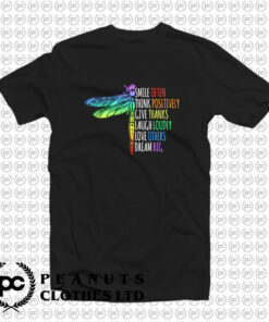 Dragonfly Quote T Shirt