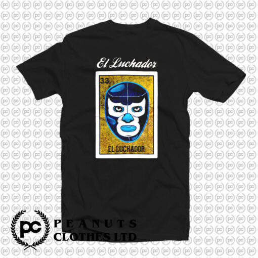 El Luchador Loteria Mexican Bingo T Shirt