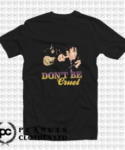 Elvis Presley Dont Be Cruel T Shirt