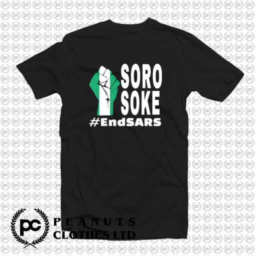 Endsars Soro Soke Police Reform In Nigeria T Shirt