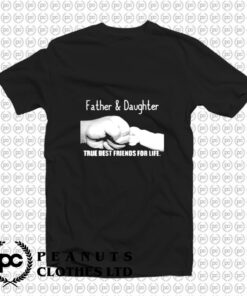 Father And Daughter T Shirt