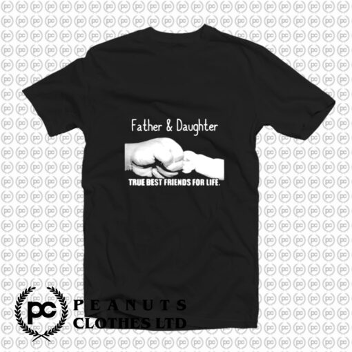 Father And Daughter T Shirt