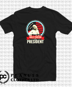 Flag Dolly Parton For President T Shirt