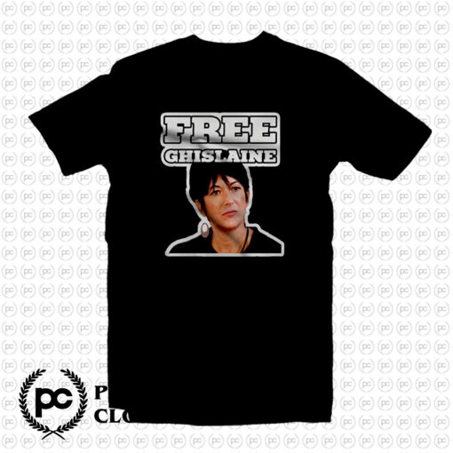 Free Ghislaine Maxwell T Shirt