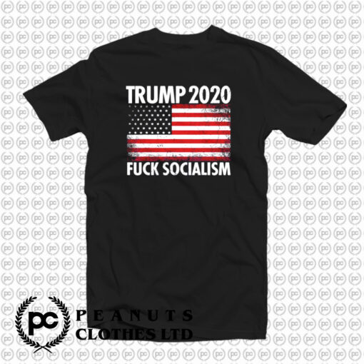 Fuck Socialism Socialist Usa T Shirt