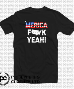 Fuck Yeah American Flag T Shirt