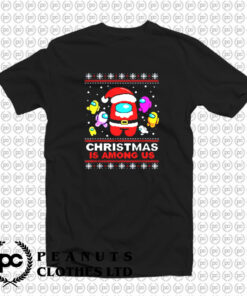 Funny Christmas Game Among Us T Shirt