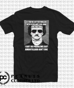 Funny Edgar Allen Poe Amontillado Meme T Shirt