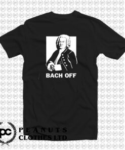 Funny Johann Sebastian Bach Pun T Shirt