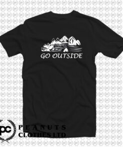 Go Outside T Shirt