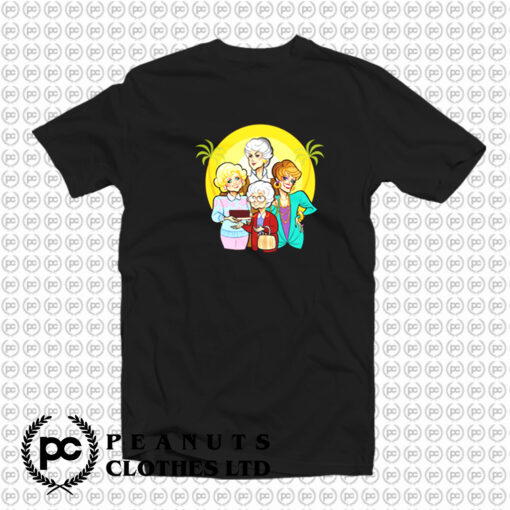 Golden Girls T Shirt