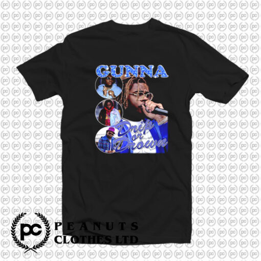 Gunna Drip or Drown T Shirt