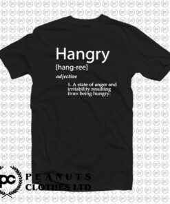 Hangry Definition T Shirt