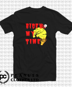 Happy Halloween Biden My Time Skull T Shirt