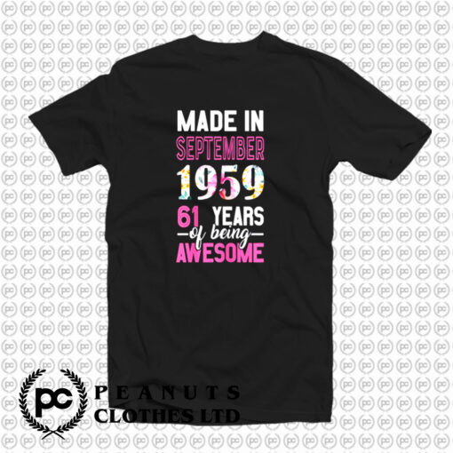 Made In September 1959 T Shirt