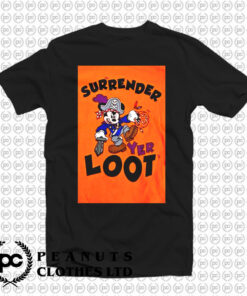 Mickey Mouse Surrender Yer Loot Halloween T Shirt