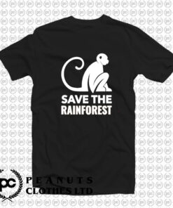 Monkey save the rainforest T Shirt