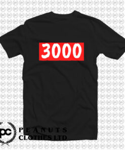 My Favorite Number Is 3000 T Shirt