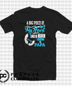 My Papa Lives In Heaven T Shirt