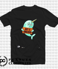 Narwhal Not A Unicorn T Shirt