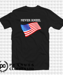 Never Kneel American Flag T Shirt