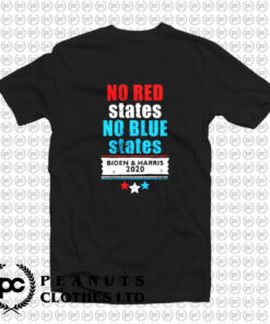 No Red States No Blue States Biden Harris T Shirt