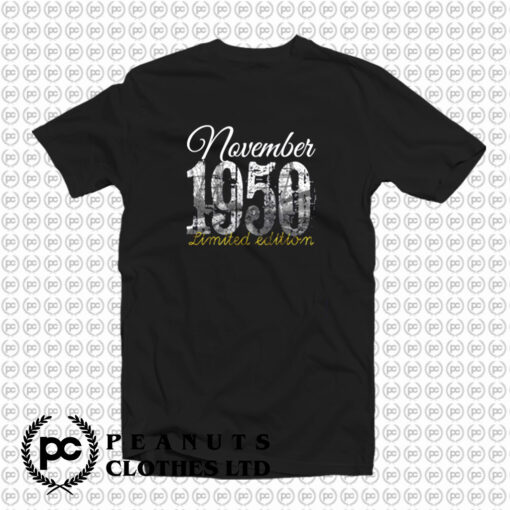 November 1950 Tee 70 Years Old T Shirt