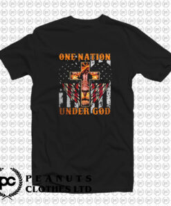 One Nation Under God T Shirt